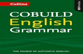 COBUILD English Grammarwebéducation.com/wp-content/uploads/2019/03/Collins... · 2019-03-30 · COBUILD English Grammar is no exception: Collins editors and researchers have been