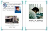 Michael Lee McCormick - Luginbuel Funeral Homeassets.luginbuel.com/persons/M/McCormick/michael... · Michael Lee McCormick 30, a resident of L incoln, A rka nsas, passed away Octo
