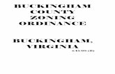 BUCKINGHAM COUNTY ZONING ORDINANCE BUCKINGHAM, … · Buckingham County does hereby ordain and prescribe the following to be the Zoning Ordinance of Buckingham County. Relation to