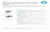 HP LaserJet Managed MFP E52645 seriesData sheet HP LaserJet Managed MFP E52645 series Handle business solutions securely, plus help conser ve energ y with HP JetIntelligence toner.