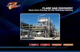 Near-Zero Flaring for the Refining Industryrole a flare plays in your refinery. We also understand no two refineries are alike. That’s why Zeeco custom-designs its flare gas recovery