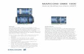 Marconi 1600 21x28 - Falesia · a central SDH switch, enabling the OMS 1600 to host traffic cards fully optimized for data applica-tions. In this way, the OMS 1600 can readily mi-grate