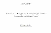 Grade 8 Item Specifications - Palmetto Middle · Grade 8 English Language Arts Item Specifications Florida Standards Assessments 3 | P a g e J u n e 3 0 , 2 0 1 4 Reading Stimulus