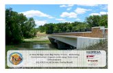 A New Bridge over Big Darby Creek –Balancing Environmental ...Engineering Feasible Structure Types • Cost effective, “standard” bridge types • If on new alignment, make concrete