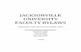 JACKSONVILLE UNIVERSITY FACULTY BYLAWS...2009/07/27  · 651 Section 1. Eligibility 654 Section 2. Timetable and Standards for Tenure 672 Section 3. Pre-Tenure Evaluations 688 Section