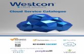 Cloud Service Catalogue - Westcon-Comstor · 2015-04-13 · 4 AWS provides a highly reliable, scalable, low-cost infrastructure platform in the cloud that powers hundreds of thousands