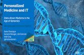 Personalized Medicine and IT - Center for Data Innovation · 2015-01-05 · Personalized Medicine and IT Data-driven Medicine in the Age of Genomics Ketan Paranjape ... from AWS partner,