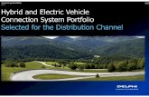 Rev 2 Hybrid and Electric Vehicle Connection System ... · Delphi Automotive PLC (NYSE: DLPH) is a leading global supplier of technologies for the automotive and commercial vehicle