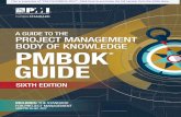 INCLUDES: THE STANDARD FOR PROJECT MANAGEMENTFS-PMBOK-2017.pdf · A Guide to the PROJECT MANAGEMENT BODY OF KNOWLEDGE (PMBOK® GUIDE)Sixth Edition This is a preview of "PMI FS-PMBOK-2017".