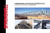 CUSTOM STRUCTURAL FABRICATION - Enviromark...3 Strongwell offers the broadest range of fiberglass structural materials and systems available from a single source. A brief description