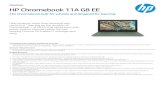 HP Chromebook 11A G8 EE · Dat a s h e e t HP Chromebook 11A G8 EE The Chromebook built for schools and designed for learning Help students reach their potential with cloud-first