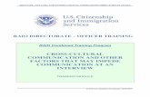 CROSS-CULTURAL COMMUNICATION AND OTHER FACTORS … · Cross-Cultural Communication USCIS: RAIO Directorate – Officer Training DATE (see schedule of revisions): 12/20/2019 RAIO Combined