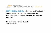 SPHOL325: SharePoint Server 2013 Search …video.ch9.ms/sessions/teched/eu/2014/Labs/OFC-H324.pdfHands-on Lab SharePoint Server 2013 Search Connectors and Using BCS Microsoft Confidential