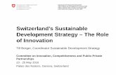 Switzerland’s Sustainable Development Strategy – The Role ...Switzerland’s Sustainable Development Strategy – Role of Innovation . Committee on Innovation, Competitiveness