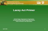 Lacey Act Primer - FSC РОССИЯ · • Section 8204. Prevention of Illegal Logging Practices expands Lacey protection to broader range of plants • Now encompasses products,