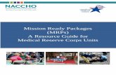 Mission Ready Packages (MRPs) A Resource Guide for …...3 NACCHO MRP Resource Guide for MRC Unit Leaders Introduction MRC Overview The Medical Reserve Corps program was created to