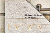Università Iuav di Venezia€¦ · Philosophy and psychology of perception Ergonomics and human factors ... George Simmel Iuav is one of ... They can also apply for the Iuav Master’s