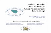 Wisconsin Women’s Correctional System · report recognizes the hard work and dedication of all staff in the Wisconsin Women’s Correctional System (WWCS) in providing a safe and