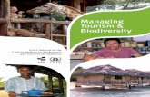 Managing Tourism & Biodiversity - CBD...6 Managing tourism and biodiversity FOREWORD Tourism is like ˜re: you can cook your food with it, but if you are not careful, it could also