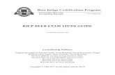 BJCP BEER EXAM STUDY GUIDE · 2018-02-20 · reviewed by the BJCP Exam Committee to ensure that it is technically correct and understandable. The goal was to prepare a document that