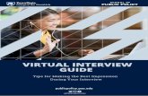 Virtual Interviews Guide · 2020-04-17 · Virtual interviews are becoming more and more common. Whether for an internship or a new position, companies are increasingly using the