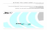 ETSI TS 133 103 V3.4 - UNISAads/corso-security/www/CORSO-9900/...ETSI 3GPP TS 33.103 version 3.4.0 Release 1999 5 ETSI TS 133 103 V3.4.0 (2000-10) 1 Scope This technical specification