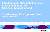 Training Programme - brighton-hove.gov.uk€¦ · Brighton & Hove School & College Leaders’ Annual Conference ... HSE Approved First Aid at Work Re-qualification ... It is the responsibility