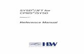 Reference Manual...9 Chapter 1 Introduction SYSD®/JFT (Job and File Tailoring) is an option available for both SYSD and CPMS®. SYSD/JFT is based on the IBM® ISPF Dialog Manager