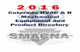 2 0 1 6 · 2016-03-29 · 1 2 0 1 6 Colorado HVAC & R Mechanical Equipment and Product Directory ® Sheet Metal and Air Conditioning Contractors National Association – Colorado