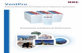 VentPro - HBL Technical Manual.pdf · The VentPro batteries are available in tough, shock resistant, fusion welded polypropylene cell containers and lids.A standard flame arresting