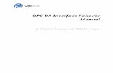 OPC DA Interface Failover Manual - OSIsoftcdn.osisoft.com/interfaces/3123/PI_OPC DA Interface... · Web view2020/02/03  · It is intended to be used in conjunction with the OPC DA