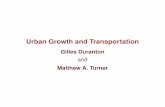 Urban Growth and Transportation · Transportation is important #2 • Transportation and transportation infrastructure consume a large share of a developed economy’s resources: