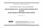BUSINESS ENVIRONMENT AND ENTREPRENEURSHIP...i STUDY MATERIAL FOUNDATION PROGRAMME BUSINESS ENVIRONMENT AND ENTREPRENEURSHIP PAPER 1 ICSI House, 22, Institutional Area, Lodi Road, New