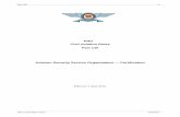 PNG Civil Aviation Rules Part 140 Aviation Security Service Organisation Certification 140... · 2017-10-20 · all documentation that is necessary to support the aviation security