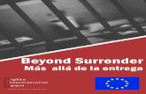 Informe Beyond Surrender final editado españolrightsinternationalspain.org/uploads/publicacion/...Rights International Spain y coordinadora del Proyecto ... Aranyosi y Caldararu (C-404/15