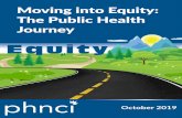 Equity - PHNCIDepartment of Health (MDH) with the germ of an idea: to create a “roadmap” to help public health departments move into work on equity in health. PHNCI selected MDH