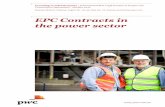 EPC Contracts in the power sector - PwC · EPC Contracts in the power sector Introduction Engineering, procurement and construction (EPC) contracts are the most common form of contract