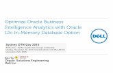 Optimize Oracle Business Intelligence Analytics with ......Global Marketing About Author Kai Yu, Senior Principal Architect, Dell Database Engineering 20 years Oracle DBA/Apps DBAS