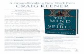 A Groundbreaking New Work from CRAIG KEENER...A Groundbreaking New Work from CRAIG KEENER The Mind of the Spirit Paul’s Approach to Transformed Thinking Craig S. Keener 978-0-8010-9776-8