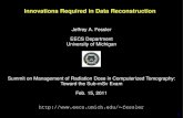 Innovations Required in Data Reconstructionfessler/papers/lists/files/... · 2011-02-24 · Innovations Required in Data Reconstruction Jeffrey A. Fessler EECS Department University