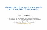 Seismic Protection of Structures with Modern Technologies · 2015-03-27 · SEISMIC PROTECTION OF STRUCTURES WITH MODERN TECHNOLOGIES NICOS MAKRIS Professor of Structures and Applied
