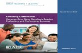 Creating Coherence - Center on Great Teachers & …approach to creating coherence among three potentially transformative instructional reforms: implementation of the Common Core State