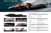 Sea-Doo® - Specifications - Performance|2010 - RXT™-X™ 260 RS · EngInE Supercharged, intercooled ....260 hp Supercharged Intercooled Rotax 4-TEC engine 1,494 cc four-stroke,