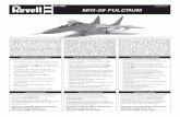 12 Common Markings MIG-29 FULCRUM - Hobbico, …manuals.hobbico.com/rmx/85-5865.pdfLe MiG-29 a été conçu pour un usage étendu par d’autres nations, même les nations en voie
