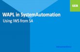 WAPL in SystemAutomation · 2019-05-21 · 2000 IBM, z/OS sysprog, TCP/IP, RACF, Jobtrac 2005 Tieto, z/OS sysprog TCP/IP, RACF, OPS/MVS, Mainview, Control-D & OPC 2013 SEB, SystemAutomation