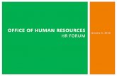 OFFICE OF HUMAN RESOURCES · 2016-07-20 · Total Reward Statements •UT Reward$ 4U - Total Rewards Statements will be available very soon. •Total Rewards Statement is a great