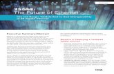 25GbE: The Future of Ethernet - Marvell Technology Group · 2020-02-07 · along with flexible L2 and L3 features and wire-speed performance. • Cisco: Earlier in 2015, Cisco announced