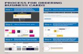 PROCESS FOR ORDERING BUSINESS CARDSout the color of the card’s front panel. Step 6 Select the color you would like for the front of the business card. (You may ... Edit Banner Text