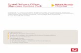 Postal Delivery Officer (Business Centre) Pack · 2020-04-01 · Postal Delivery Officer (Business Centre) Pack This pack contains: WorkReady Program Introduction Employee, Manager