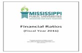 Financial Ratios - Mississippi Public Universities · 2017-03-10 · 1 Mississippi Institutions of Higher Learning Financial Ratios Fiscal Year 2016 The following section of this